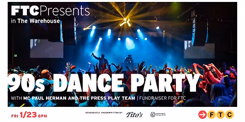 FTC 90s Dance Party \u2022 Fairfield, CT \u2022 The Warehouse
