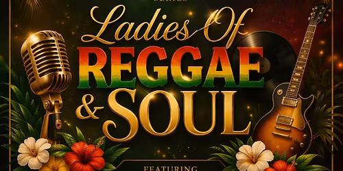 Ladies Of Reggae & Soul