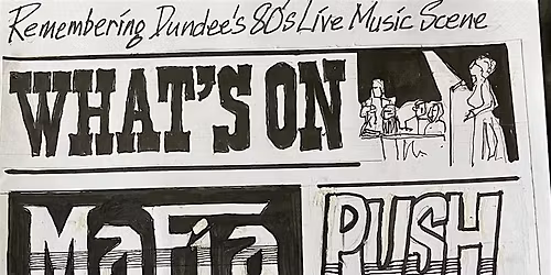 What's on Dundee 1980s