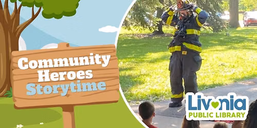 Community Heroes Storytime: Meet a Firefighter!