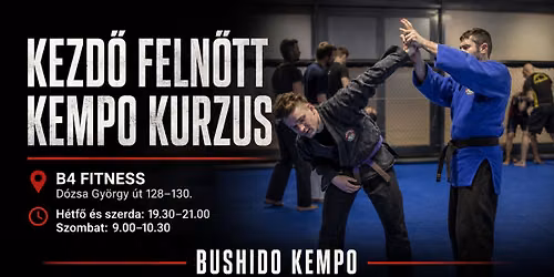 Feln\u0151tt kezd\u0151 kempo kurzus Budapest 13. ker\u00fclet\u00e9ben