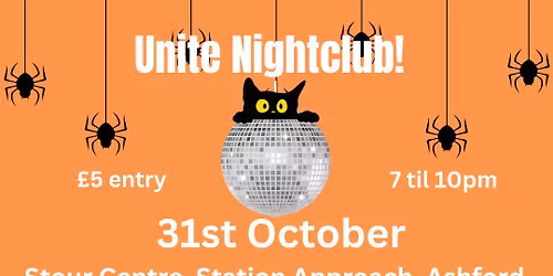 Unite Ashford - 31st October 2025 - Halloween Edition