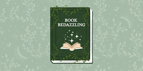 Book Bedazzling at Moonlit Vine Bookstore