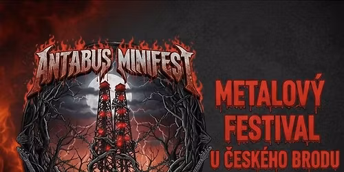 ANTABUS MINIFEST 2026 | METALOV\u00dd FESTIVAL U \u010cESK\u00c9HO BRODU