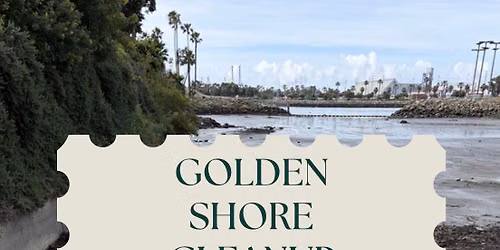 Golden Shore Cleanup 6\/6\/26
