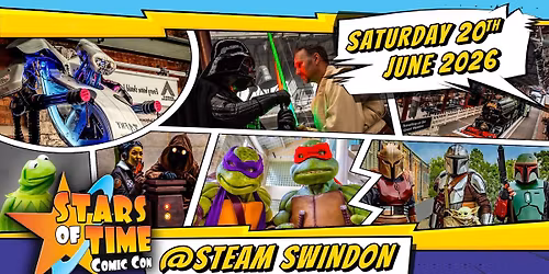 Stars of Time Comic Con SWINDON
