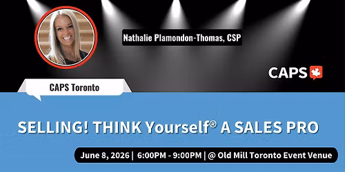 SELLING! THINK Yourself\u00ae A SALES PRO