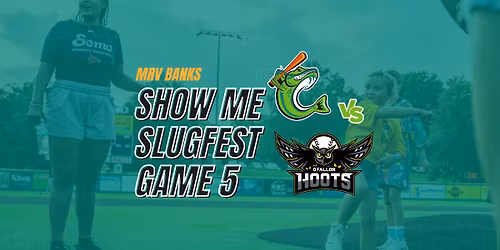 MRV Banks Show Me Slugfest Game 5 vs. O'Fallon Hoots