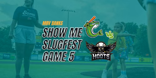 MRV Banks Show Me Slugfest Game 5 vs. O'Fallon Hoots