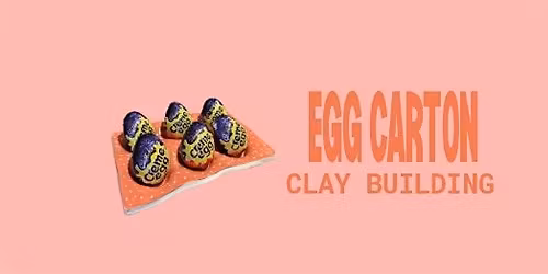 Egg Carton Clay Workshop