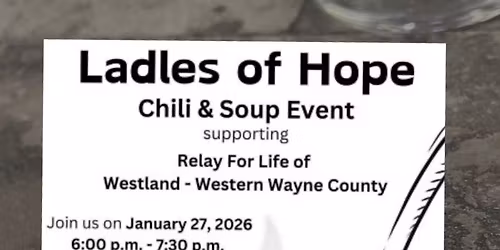 2nd Annual Ladles of Hope - Soup & Chili Event