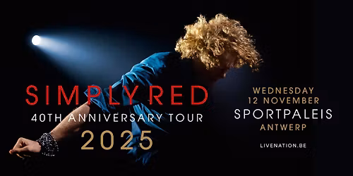 Simply Red: 40th Anniversary Tour 2025 | Sportpaleis
