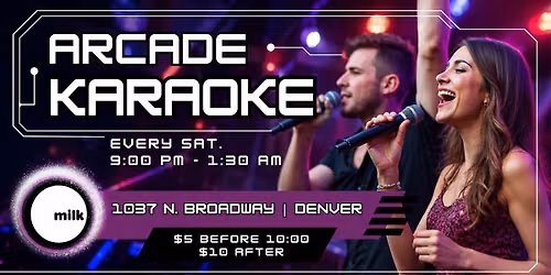 Saturday Night Karaoke in the Arcade @Milk