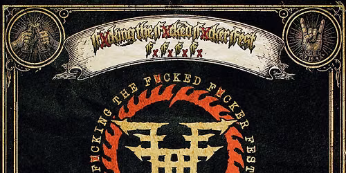 Fxcking The Fxcked Fxcker Fest 2026