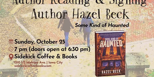 Conversation & Signing with Author Hazel Beck for "Some Kind of Haunted" - Costume Party!