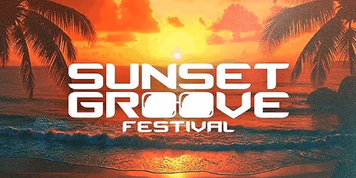 Sunset Groove Festival 2026