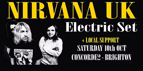 Nirvana UK + Support