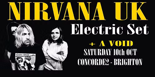 Nirvana UK + Support