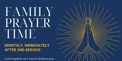 Family Prayer Time