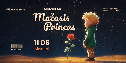MIUZIKLAS MA\u017dASIS PRINCAS \/ \u0160IAULIAI \/ 11.06