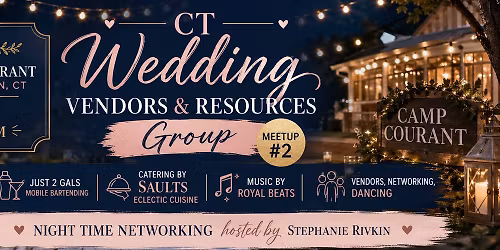 CT Wedding Vendor Group Meetup #2