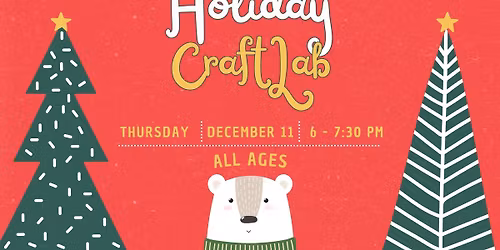 All Ages Holiday Craft Lab