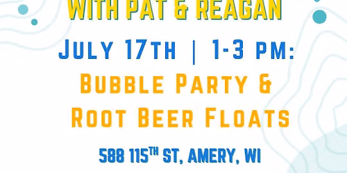 Friday Fun with Pat and Reagan: Bubble Party