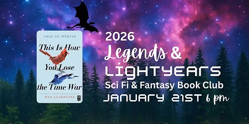 Legends & Lightyears Sci-Fi\/Fantasy Book Club