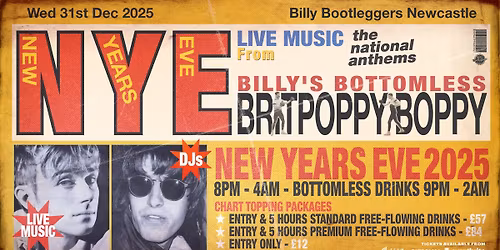 BILLY'S BOTTOMLESS BRITPOPPY BOPPY - NEW YEARS EVE