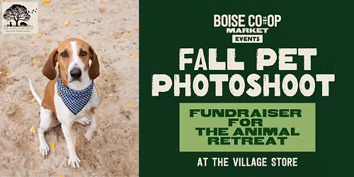 Pet Photo Fundraiser with The Animal Retreat at the Boise Co-op Market Village Store