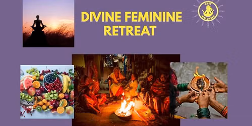 Divine Feminine Retreat