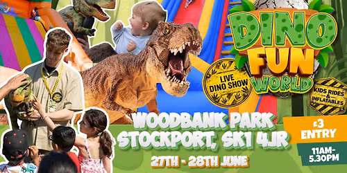 Dino Fun World - Woodbank Park, Stockport