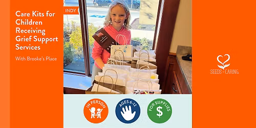 In Person: Care Kits for Children Receiving Grief Support Services
