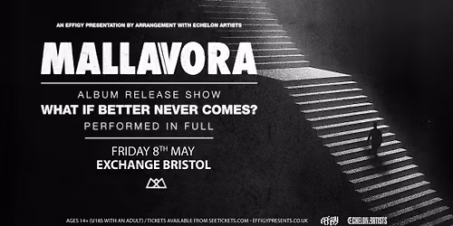 Mallavora - Album Release Show at Exchange Bristol