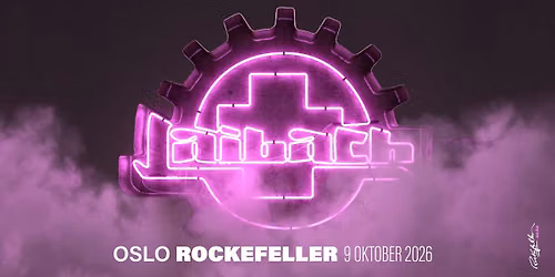 Laibach \/\/ Rockefeller \/\/ 09.10.26