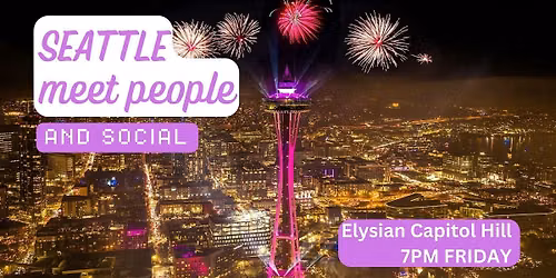Seattle Social and Language Exchange (Make New Friends) \u2728