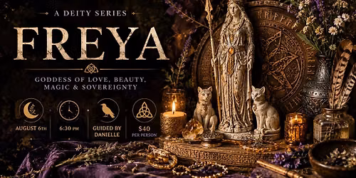 Deity Series: Freya