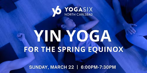 Yin Yoga for the Spring Equinox