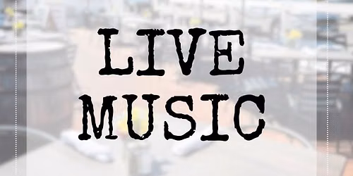 LIVE MUSIC