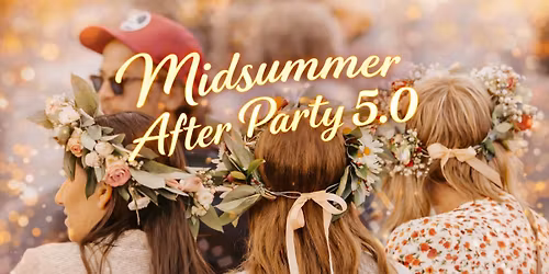 Midsommar After Party 5.0