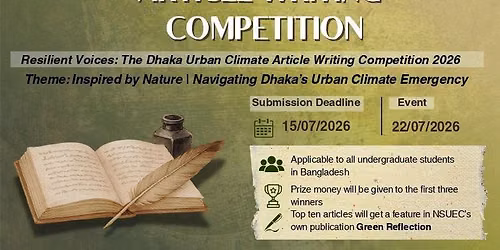 RESILIENT VOICES: THE DHAKA URBAN CLIMATE ARTICLE WRITING COMPETITION 2026