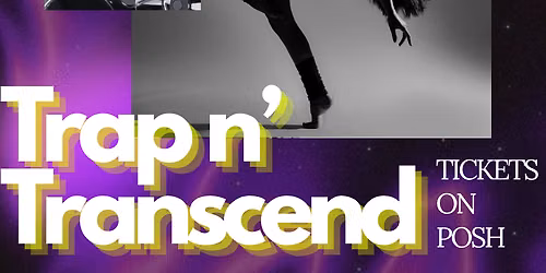 Trap n\u2019 Transcend