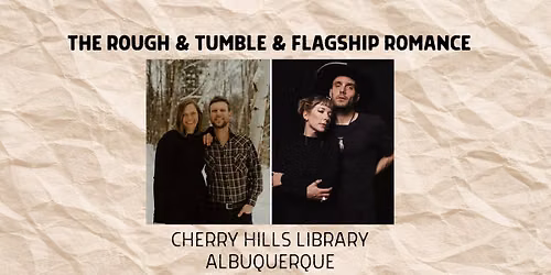 The Rough & Tumble + Flagship Romance bring The Rough Romance Tour to New Mexico!