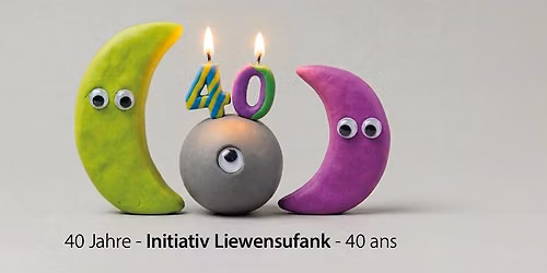 PORTE OUVERTE "40 Jahre - Initiativ Liewensufank - 40 ans"