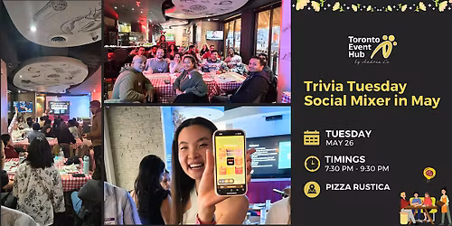 Toronto Event Hub: Trivia Tuesday May Social Mixer @ Pizza Rustica