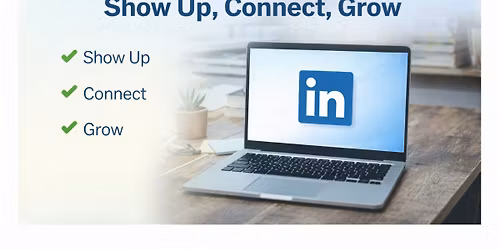 LinkedIn Confidence: Show Up, Connect, Grow