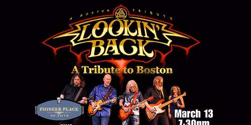 Lookin' Back - A Tribute to Boston