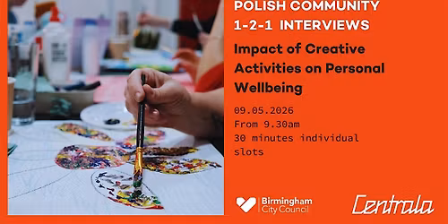 Creative Health & Wellbeing \u2013 1\u20132\u20131 Interviews (Polish Community)