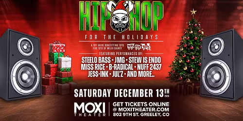 Hip Hop for the Holidays @ Moxi Theater