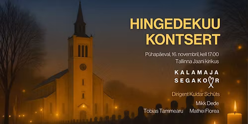 KALAMAJA SEGAKOORI HINGEDEKUU KONTSERT